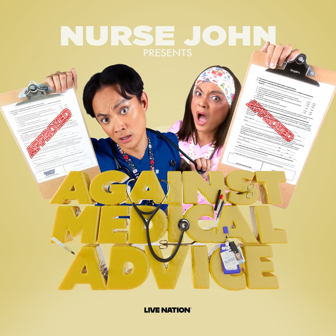 Nurse John: Against Medical Advice Tour