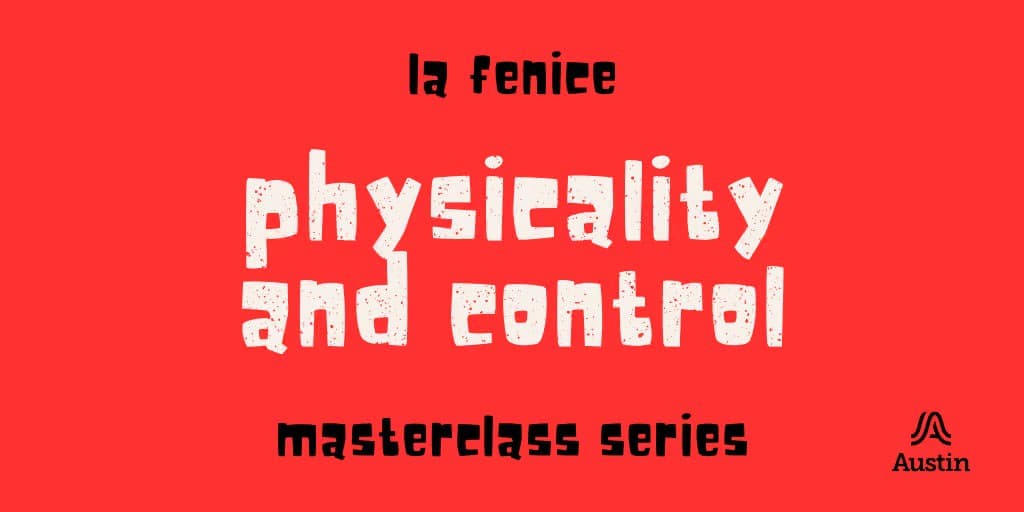 Masterclass: Physicality and Control
