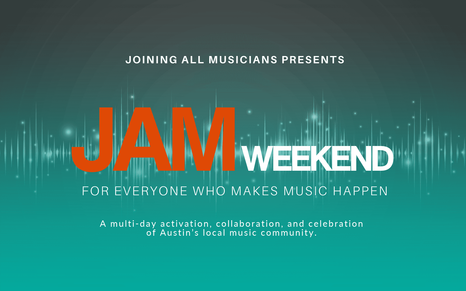JAM Weekend: Music Industry and Community Showcase