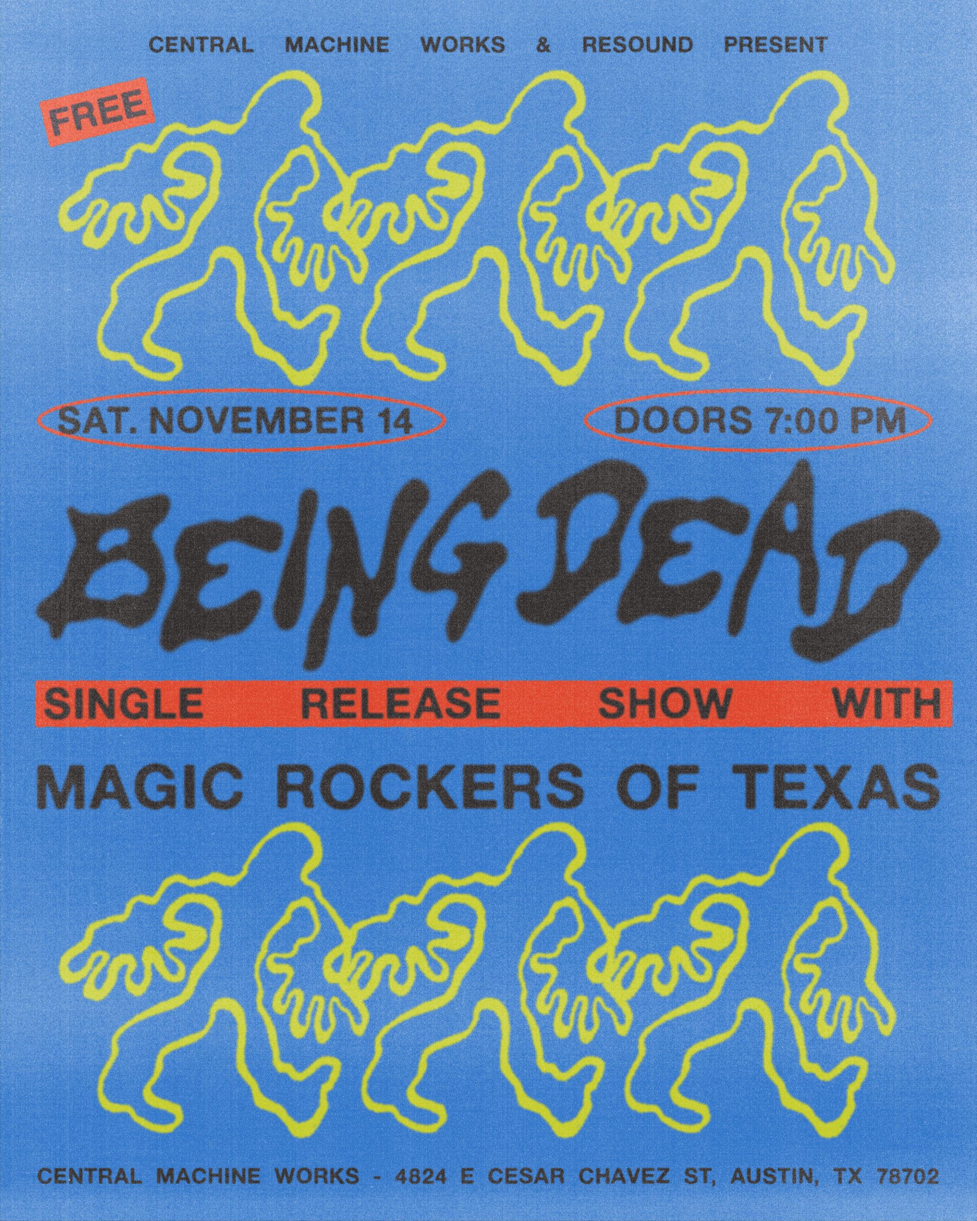 Being Dead @ Central Machine Works (FREE)