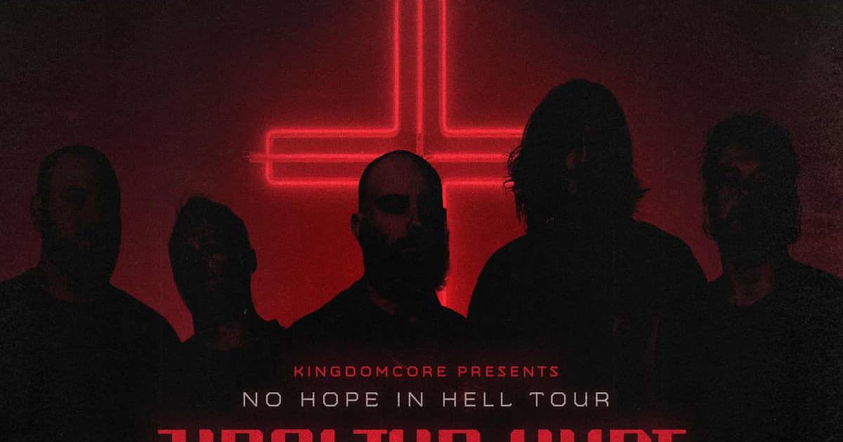 HEAL THE HURT: No Hope In Hell Tour
