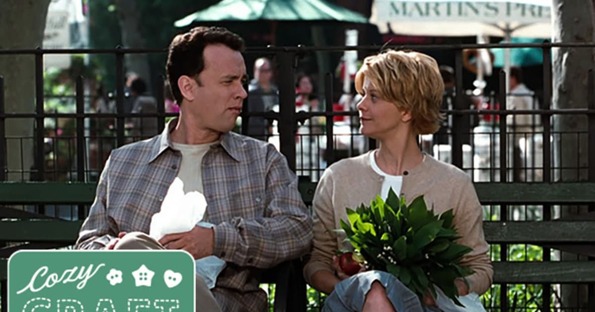 Cozy Craft Cinema: YOU'VE GOT MAIL