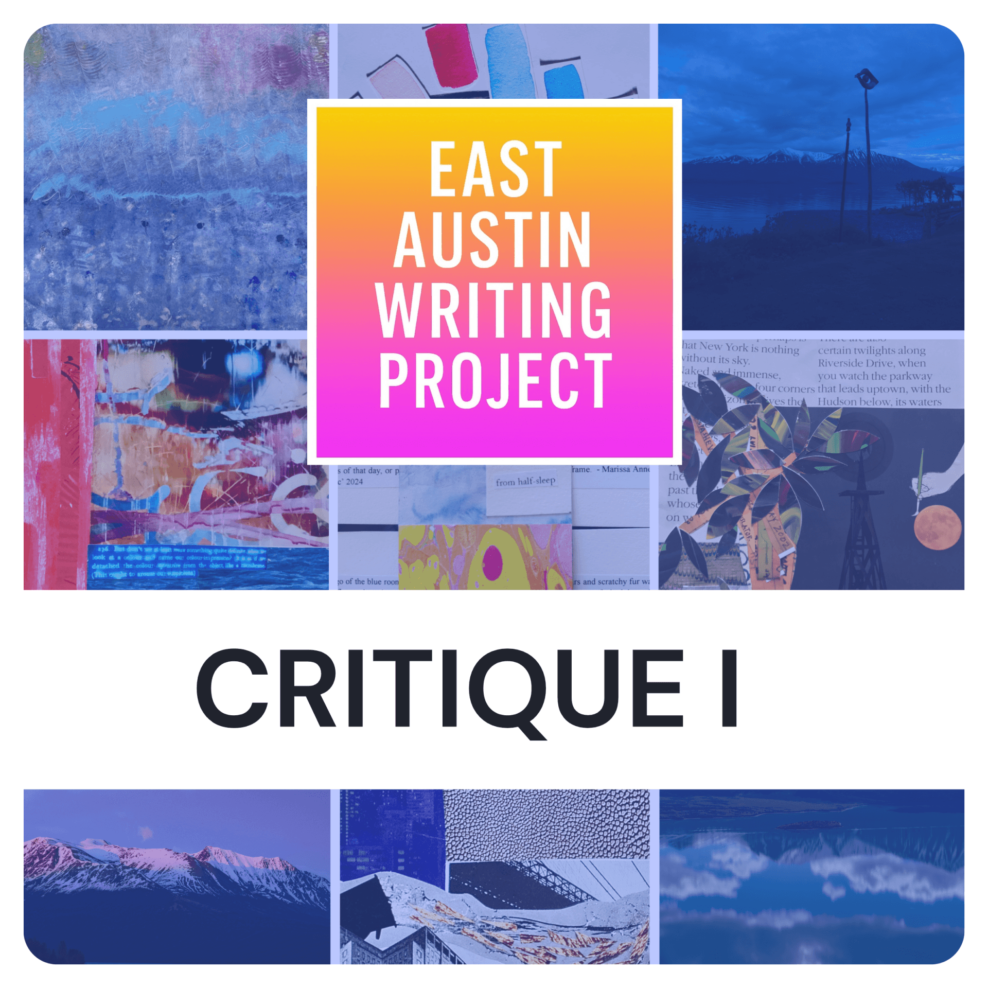 Literary Critique I with the East Austin Writing Project