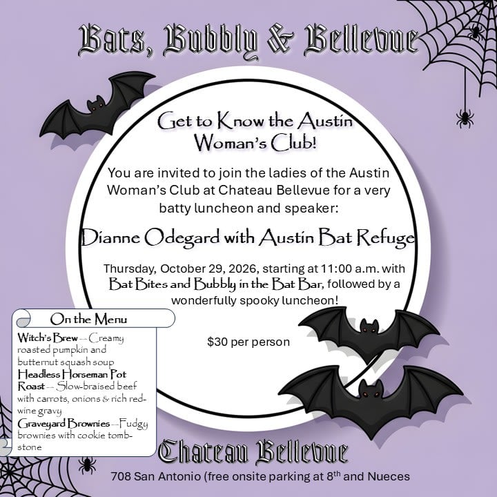 Bats, Bubbly, & Bellevue - Austin Woman's Club Luncheon