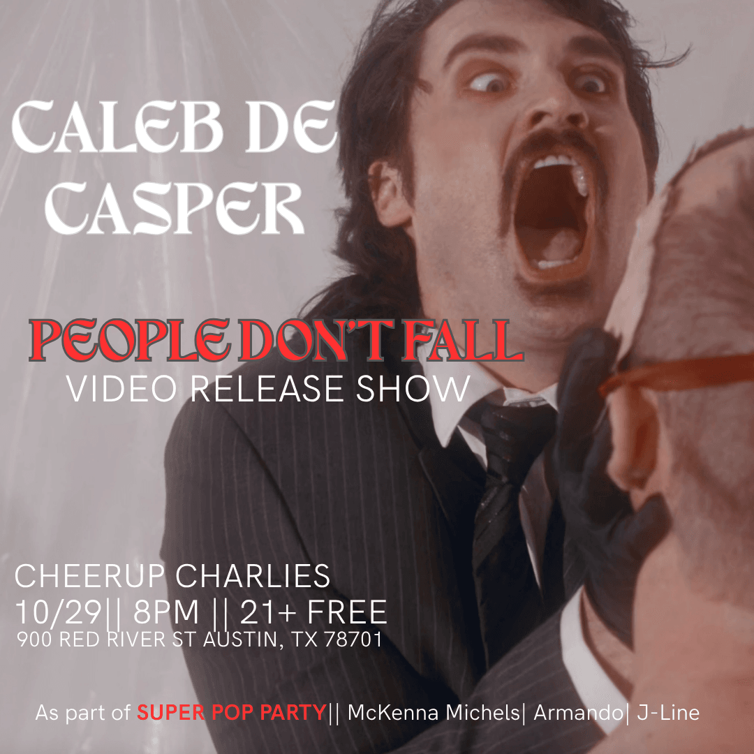 Caleb De Casper ‘People Don’t Fall’ music video release show