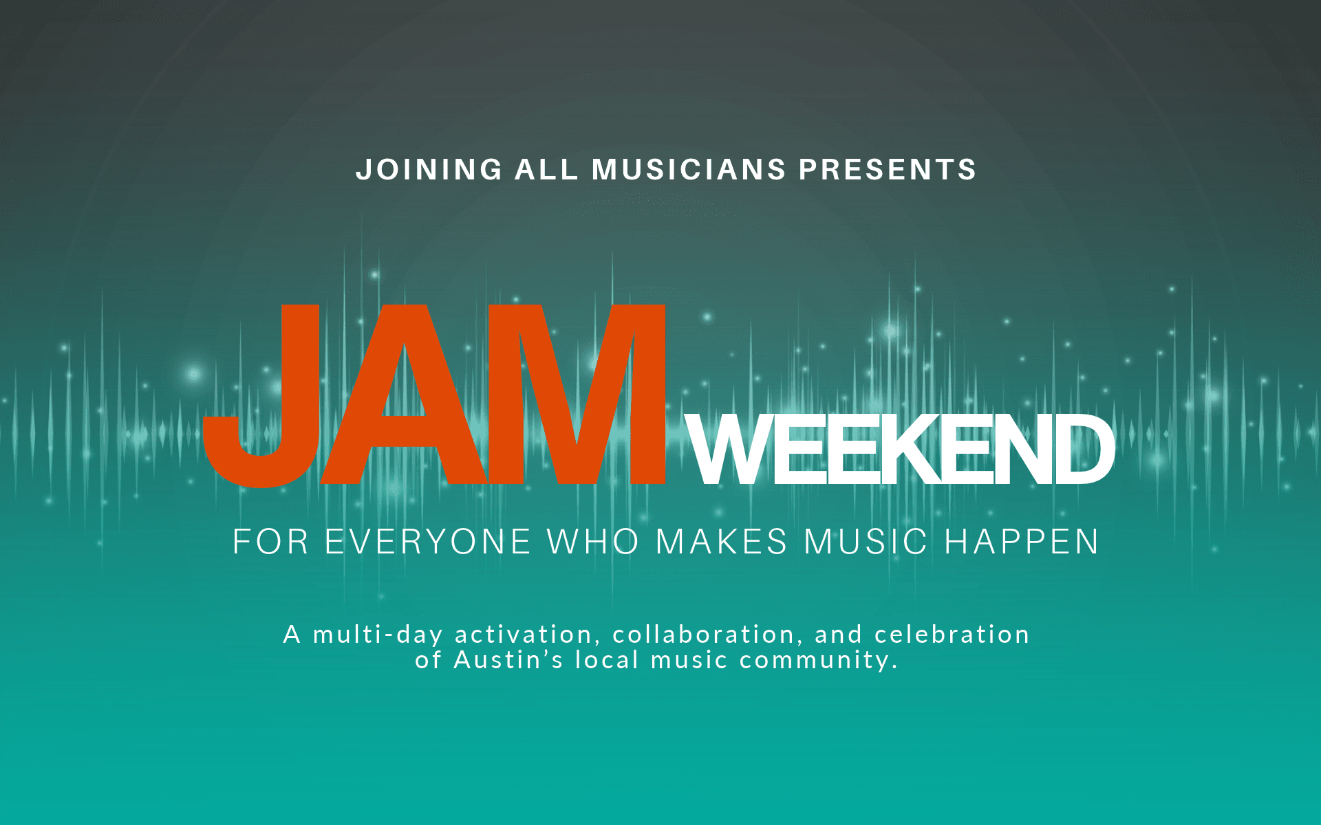 JAM Weekend: Music Industry and Community Showcase