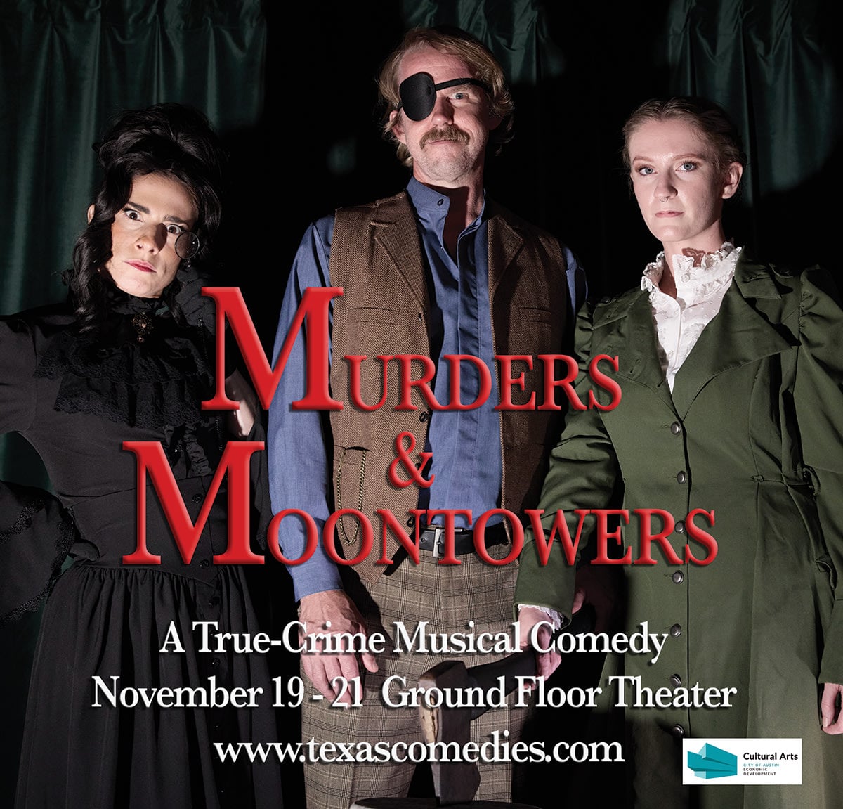 Murders & Moontowers: A Musical Comedy