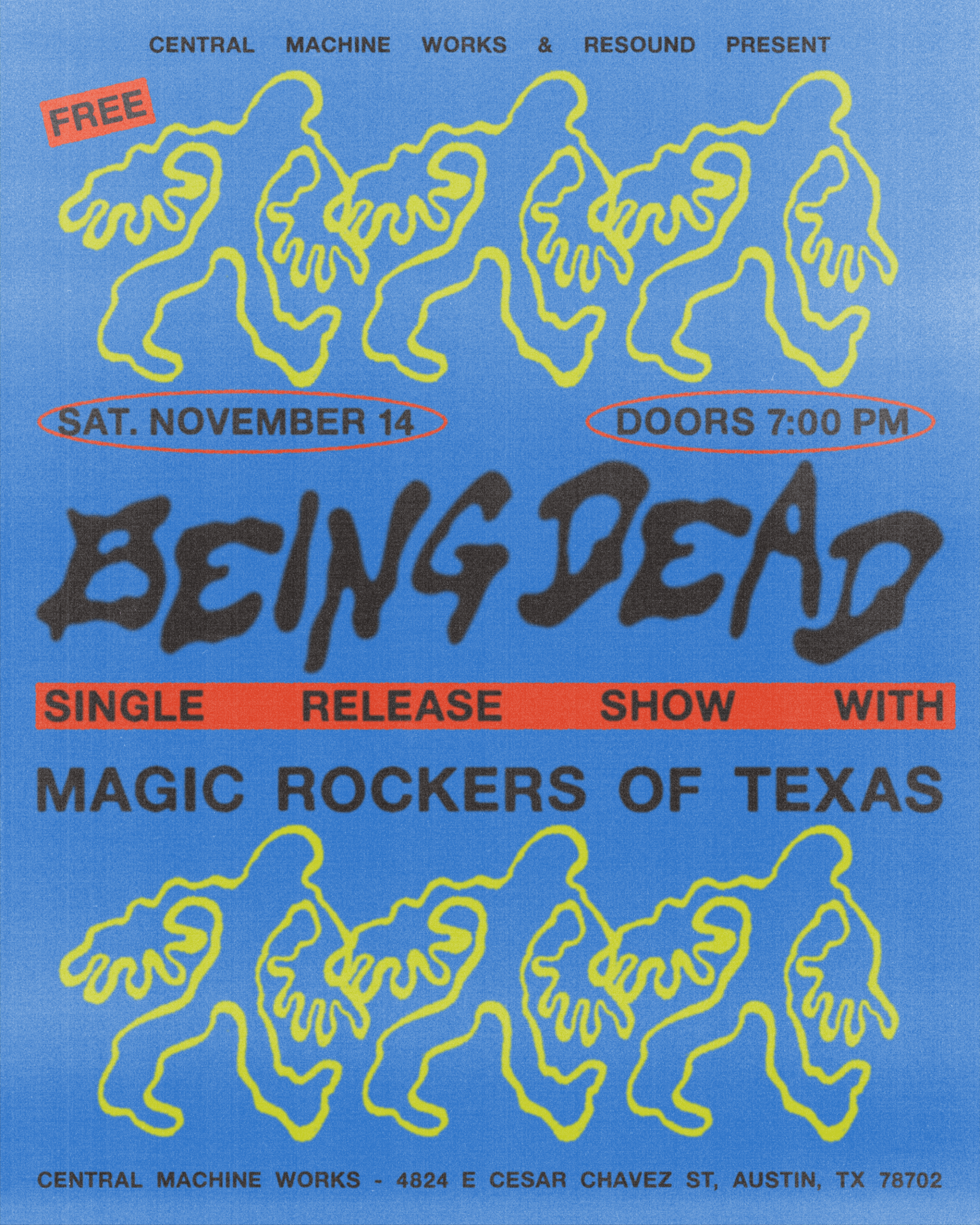 Being Dead @ Central Machine Works (FREE)