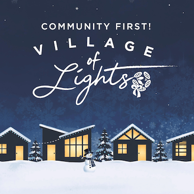 Community First! Village of Lights
