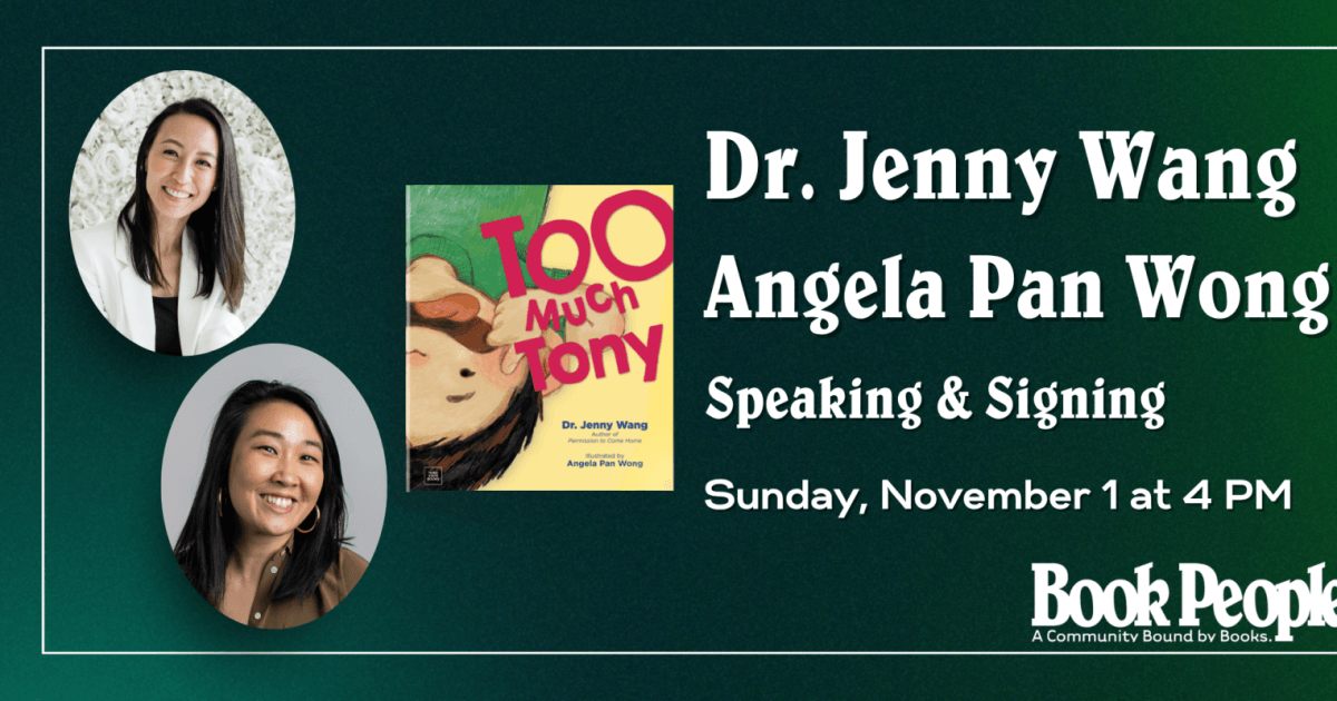 Dr. Jenny Wang & Angela Pan Wong - Too Much Tony