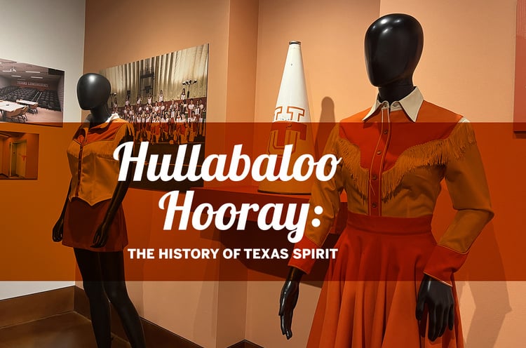 Hullabaloo Hooray: The History of Texas Spirit