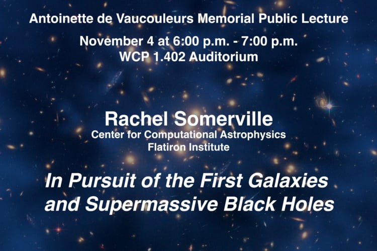 Public Lecture: In Pursuit of the First Galaxies and Supermassive Black Holes