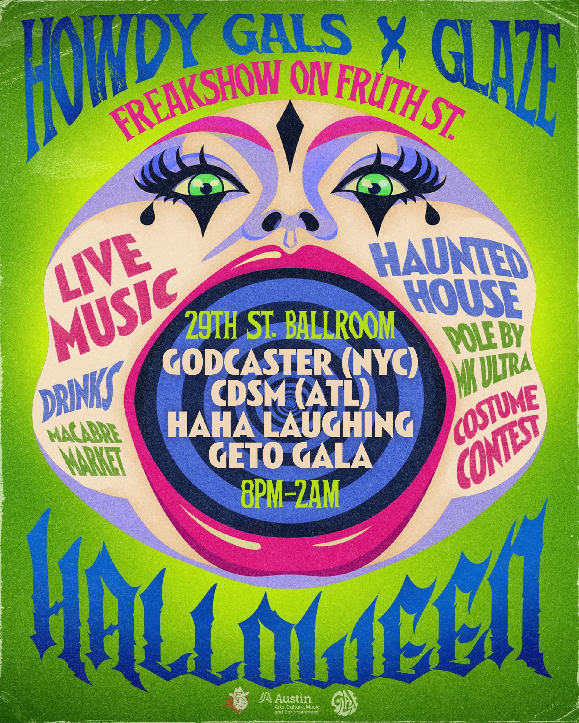 Howdy Gals and Glaze Present: Freakshow on Fruth Street
