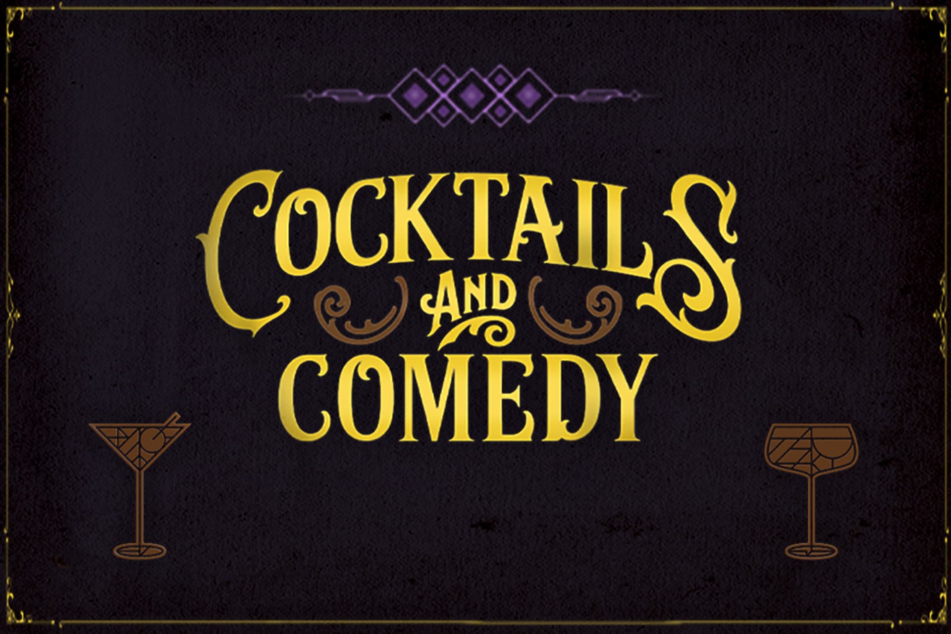 Cocktails & Comedy