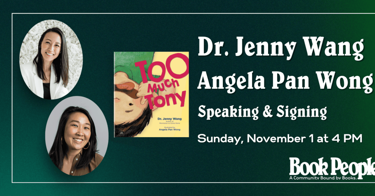 Dr. Jenny Wang & Angela Pan Wong - Too Much Tony