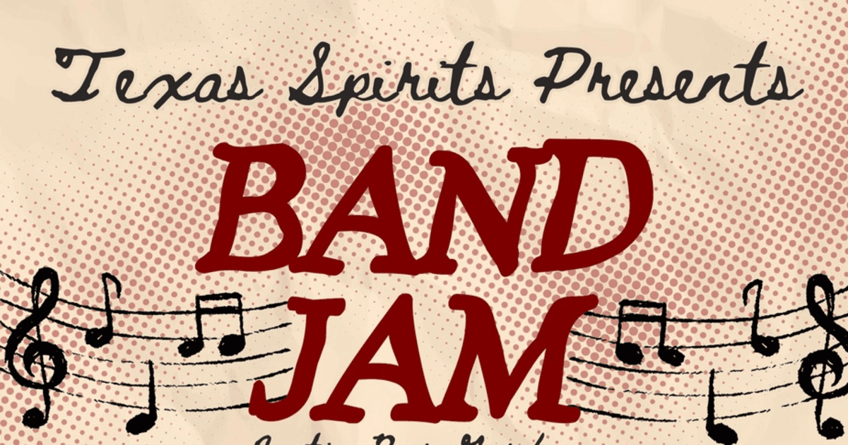 Texas Spirits Presents: Band Jam
