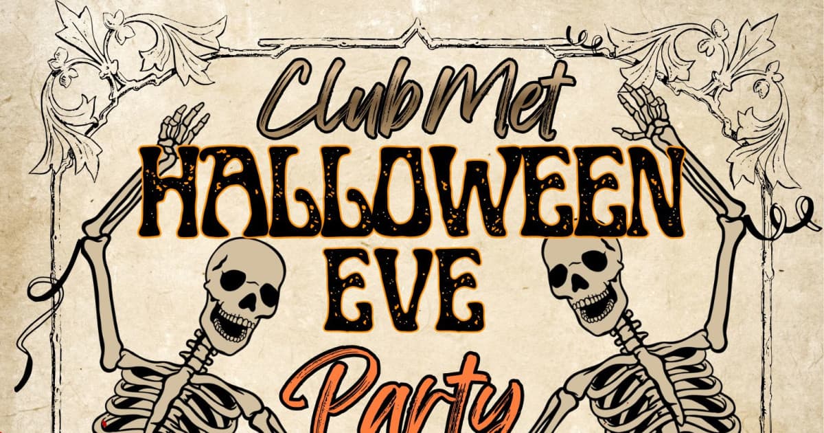 ClubMet Halloween Eve